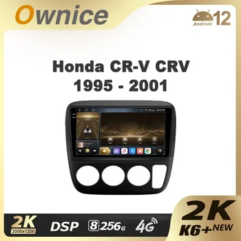 Ownice K6+ 2K pre Honda CR-V CRV 1995 - 2001 autorádia Multimediálne Video Prehrávač, Navigácia Stereo GPS Android12 Č 2din 2 Din DVD